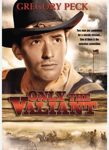 Only The Valiant