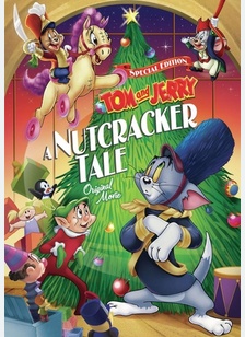 Tom & Jerry: A Nutcracker Tale