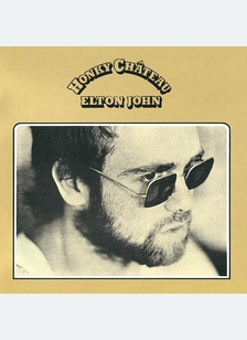 HONKY CHATEAU (LP) (50TH ANN)