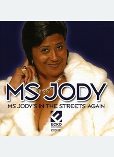 MS. JODYS IN THE STREETS AGAI