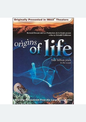IMAX:ORIGINS OF LIFE