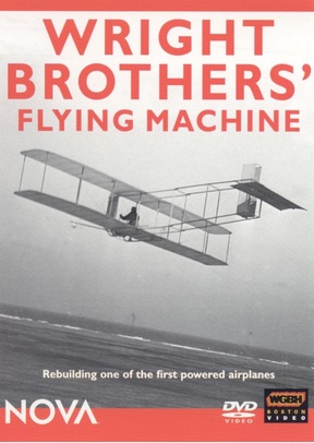 Nova: Wright Brothers Flying Machine