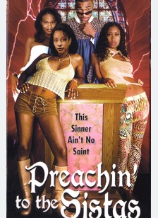 Preachin' To The Sistas