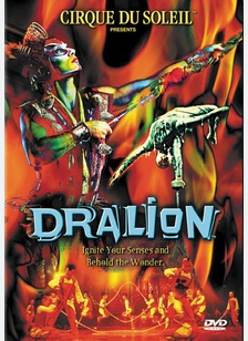 Cirque Du Soleil: Dralion