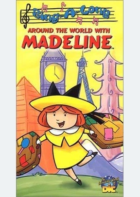 MADELINE-SING-A LONG-AROUND TH