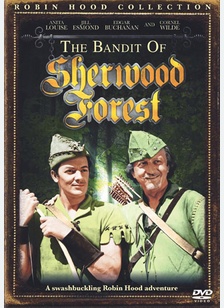 The Bandit Of Sherwood Forest