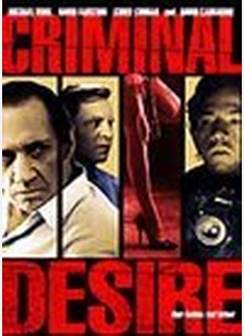 Criminal Desire