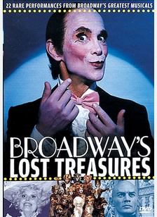 Broadway's Lost Treasures