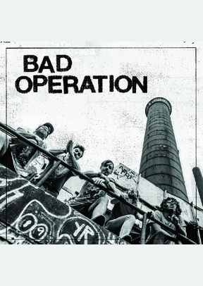 "Bad Operation"