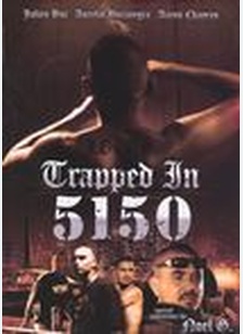 Trapped in the 5150