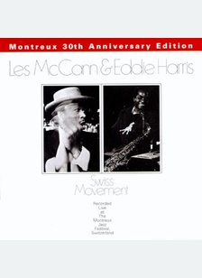 Swiss Movement: Montreux 30th Anniversary Edition