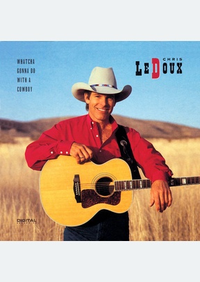 WHATCHA GONNA DO WITH A COWBOY