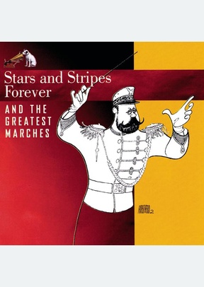 Stars and Stripes Forever and the Greatest Marches