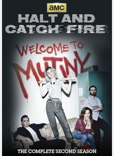 Halt and Catch Fire: The Complete Second Season