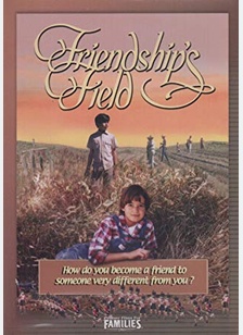 Friendship's Field
