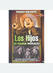 LOS HIJOS DE MARIA MORALES