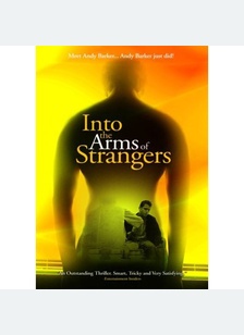Into the Arms of Strangers