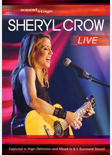 Sheryl Crow: Sound Stage Live