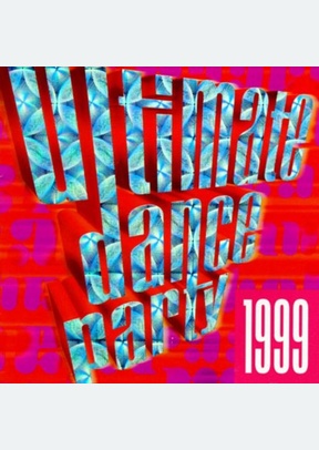 ULTIMATE DANCE PARTY 1999