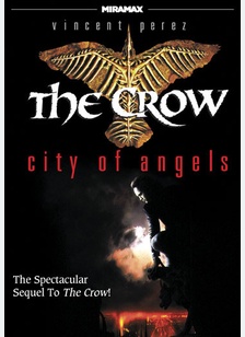The Crow: City Of Angels