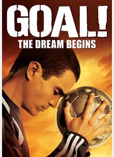 Goal! The Dream Begins
