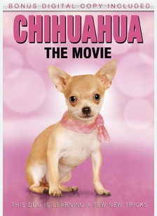 Chihuahua: The Movie