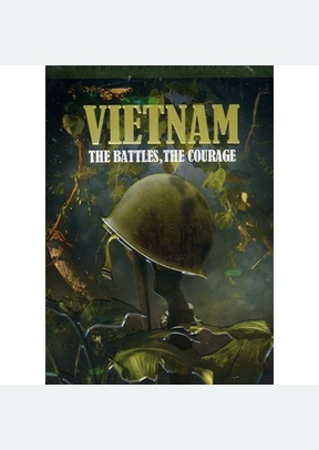 Vietnam: Battles Courage