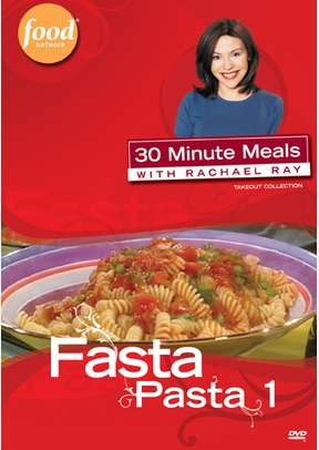 Rachael Ray: Fasta Pasta 1