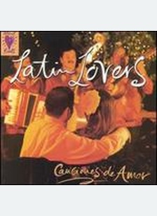 LATIN LOVERS:CANCIONES DE AMOR