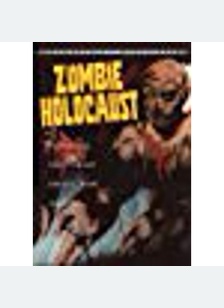 ZOMBIE HOLOCAUST