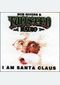 I Am Santa Claus