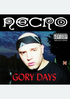 GORY DAYS