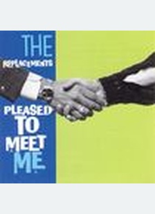 PLEASED TO MEET ME