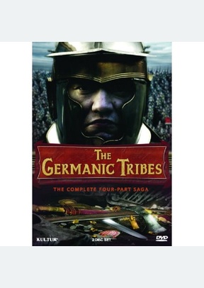 Germanic Tribes: Complete Four Hour Saga