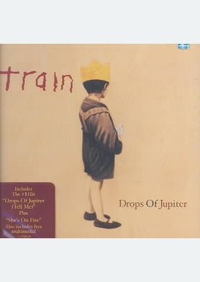 "Drops of Jupiter"