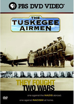 The Tuskegee Airmen: They Fought Two Wars