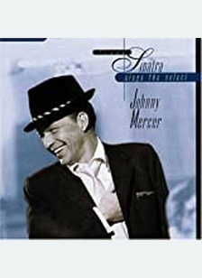 SINGS SELECT JOHNNY MERCER