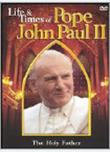 LIFE & TIMES OF POPE JOH