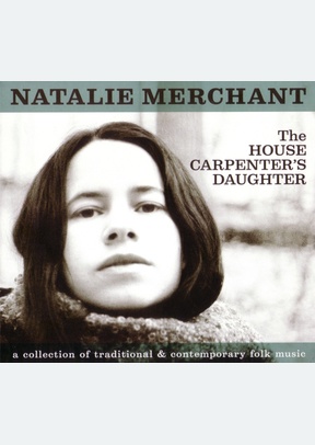 HOUSE CARPENTERS DAUGHTER