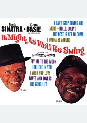 IT MIGHT AS WELL BE SWING