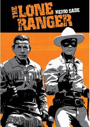 The Lone Ranger: Kemo Sabe