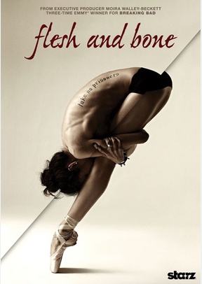 Flesh & Bone: Season One