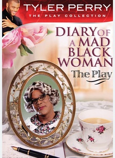 Diary of a Mad Black Woman, The Play