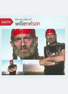 Playlist: The Very Best of Willie Nelson