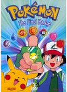 POKEMON-FINAL BADGE, THE