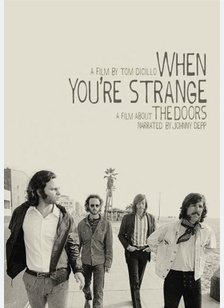 The Doors: When You're Strange