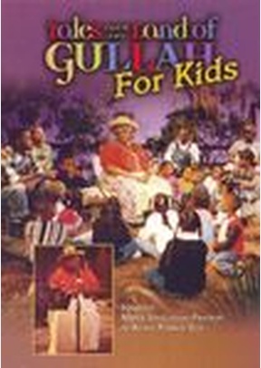 Tales From The Land Of Gullah For Kids