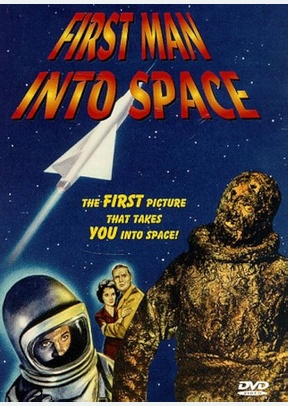 FIRST MAN INTO SPACE