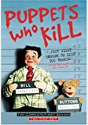 Puppets Who Kill