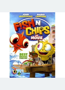 Fish N Chips: The Movie